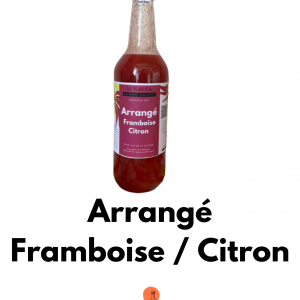 Arrangé Framboise / Citron