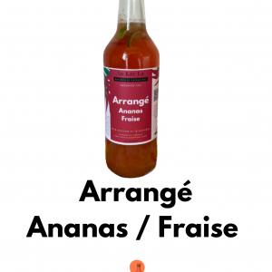 Arrangé Ananas / Fraise